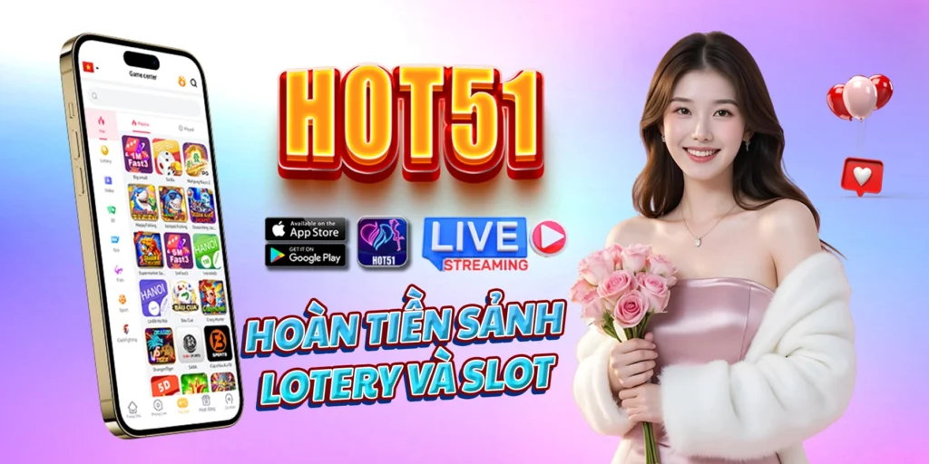 HOT51 apk mod casino and live stream game slot
