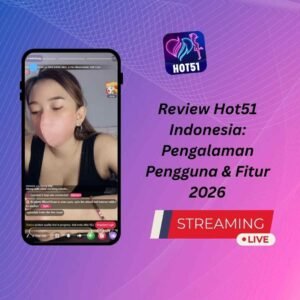 Review Hot51 Indonesia: Pengalaman Pengguna & Fitur 2026